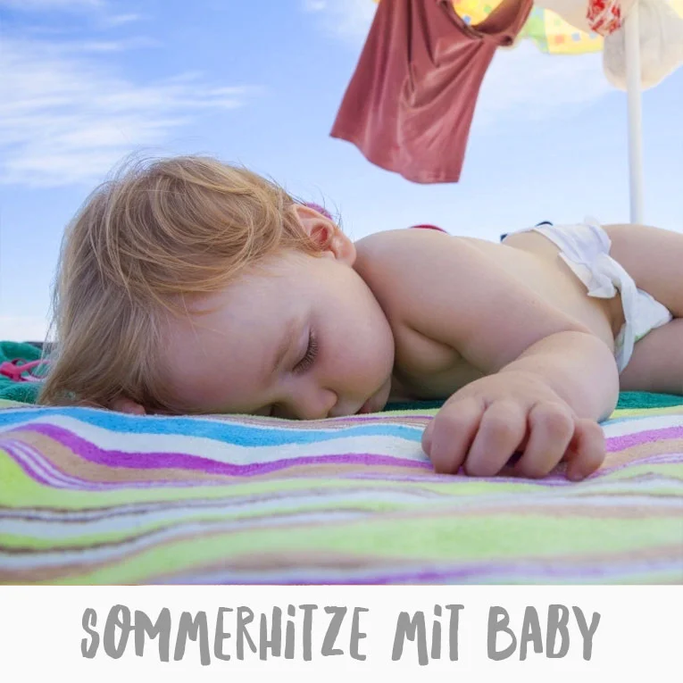 Sommerhitze mit Baby