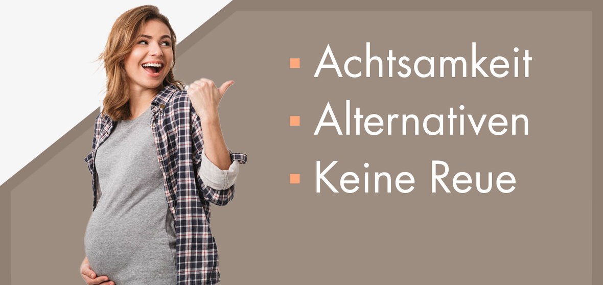 Text Zusammenfassung: Achtsamkeit, Alternativen, Keine Reue