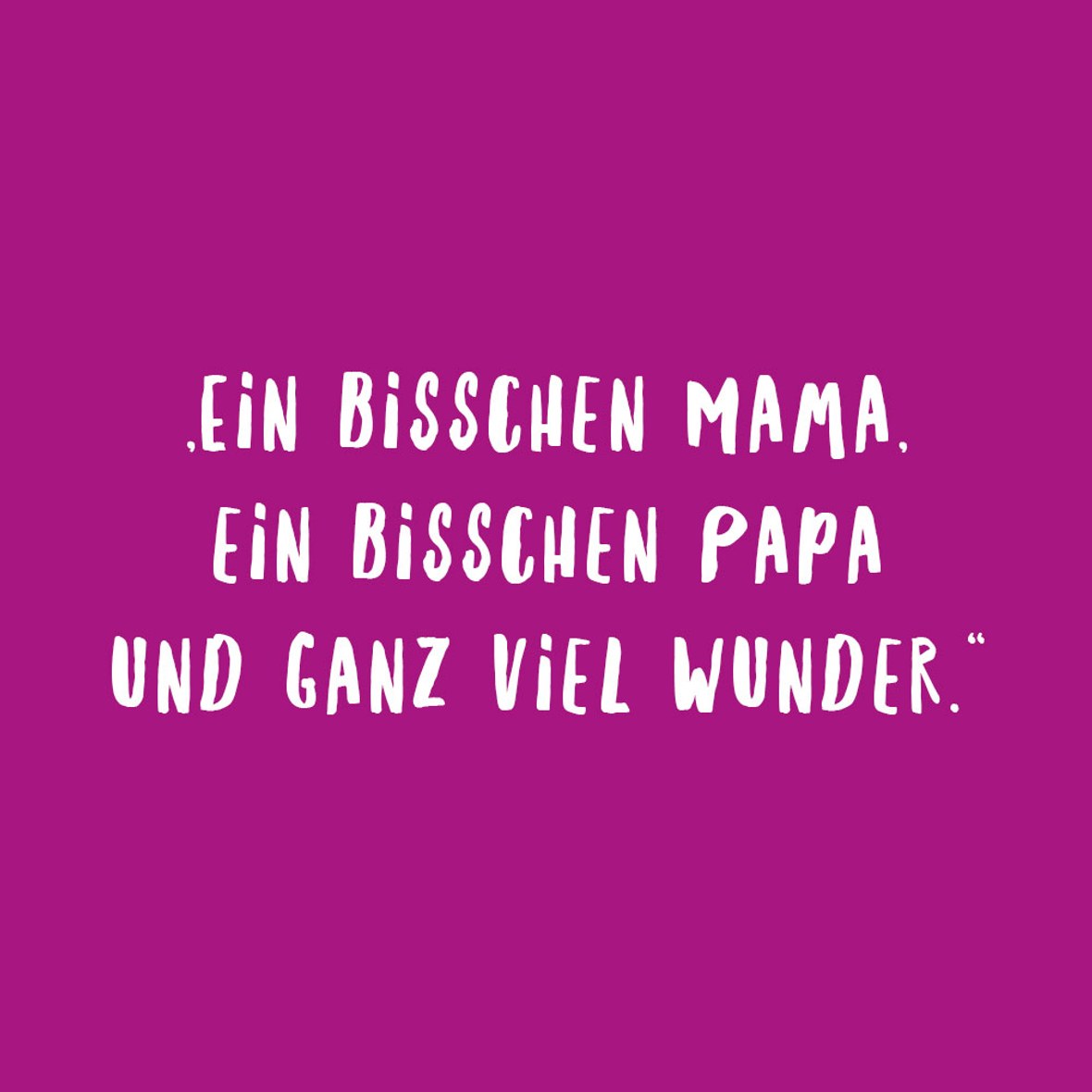 Spruch zur Geburt